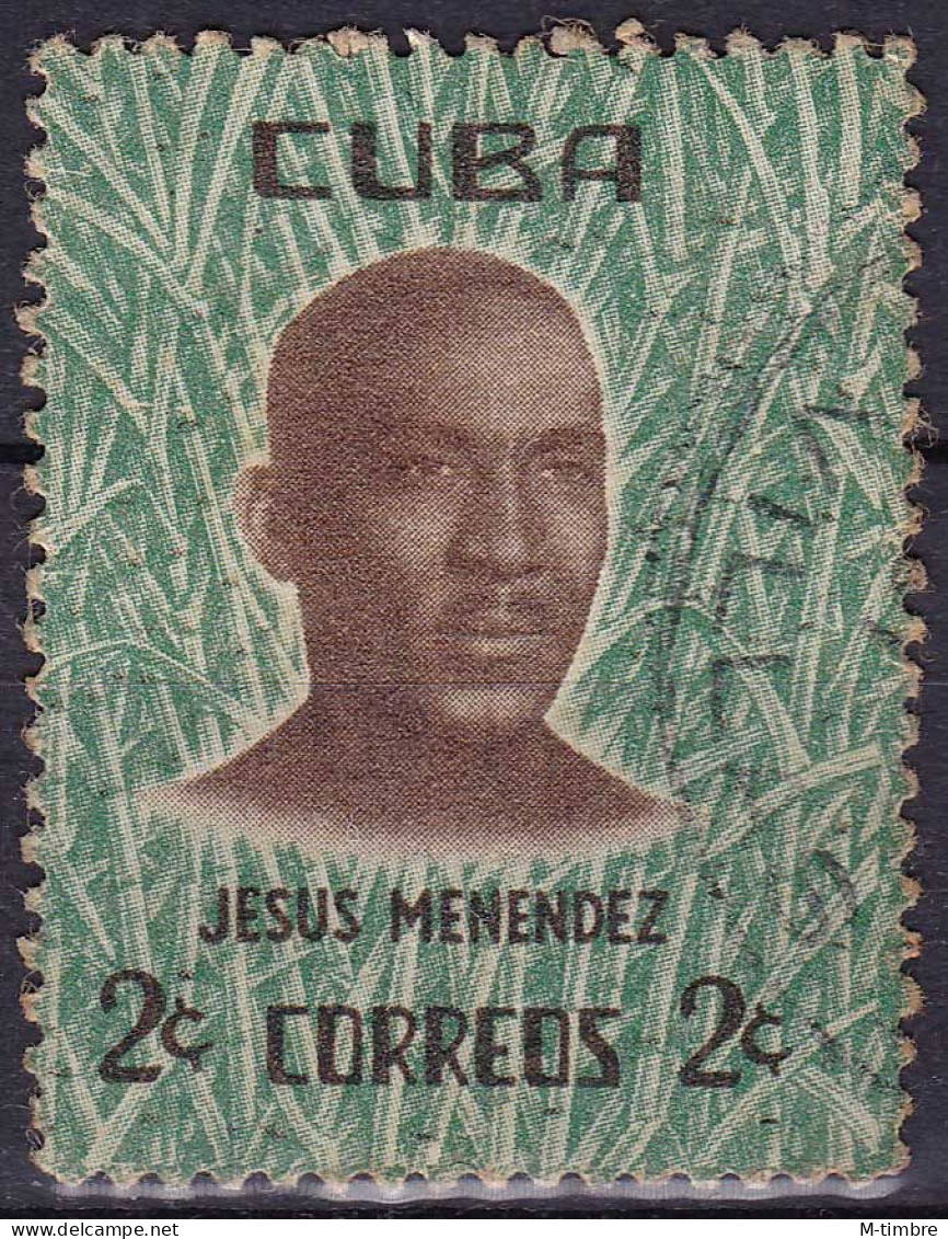 Cuba YT 553 Mi 703 Année 1961 (Used °) Jesus Menéndez - Gebraucht