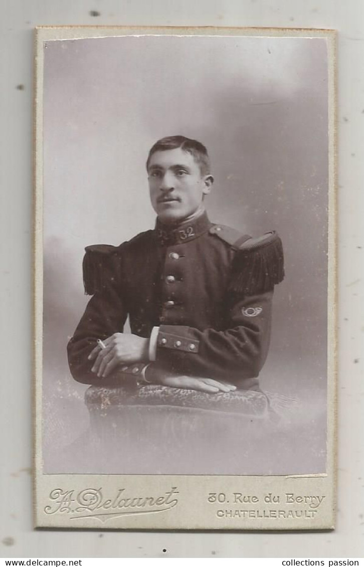 Photographie Delaunet, Chatellerault , 30 Rue De Berry, Militaria, Militaire Du 32 E - War, Military