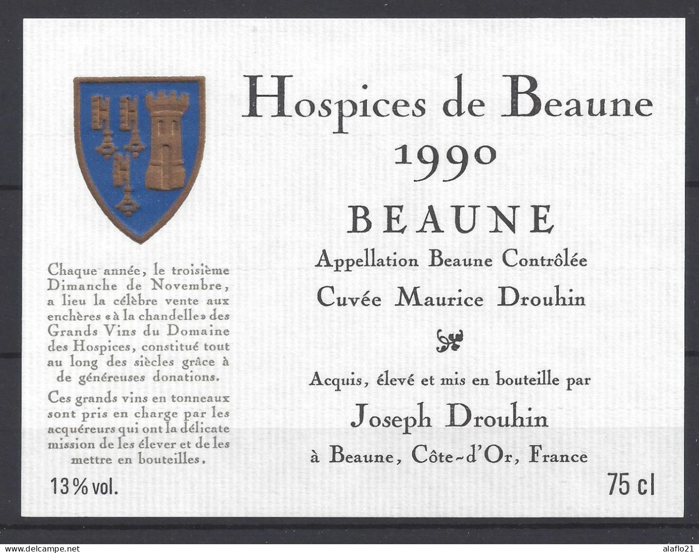 ETIQUETTE - HOSPICES De BEAUNE - BEAUNE Cuvée Maurice Drouhin 1990 - Bourgogne