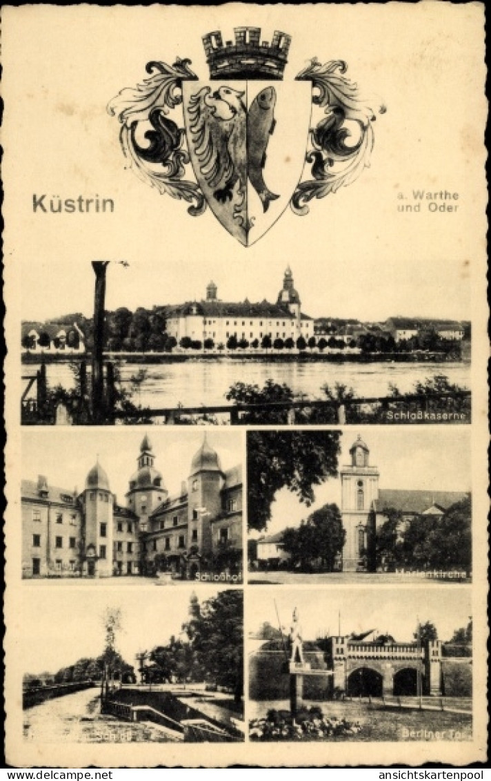 CPA Kostrzyn Nad Odrą Cüstrin Küstrin Ostbrandenburg, Schlosskaserne, Marienkirche, Berliner Tor - Neumark