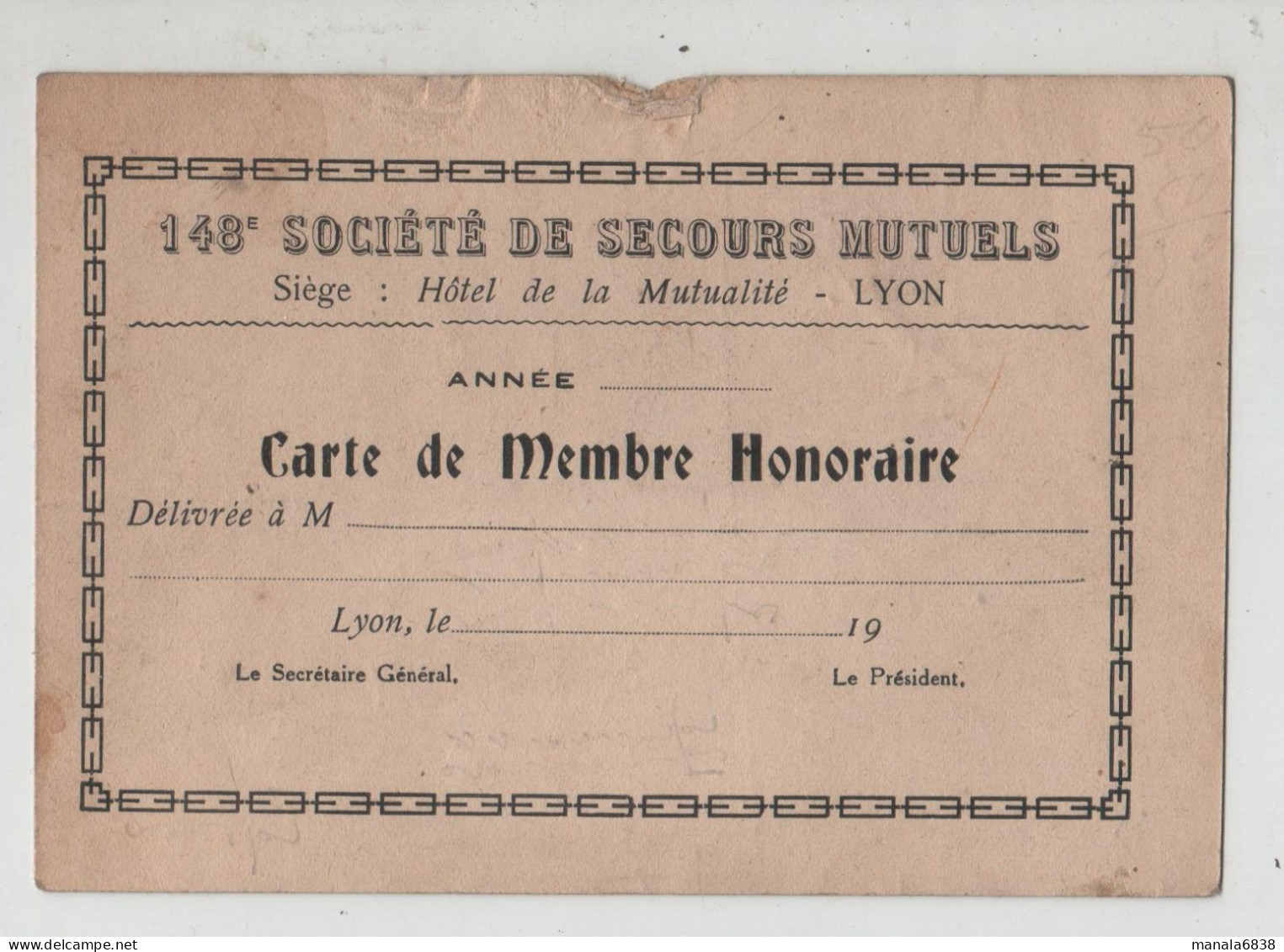 148 ème Société De Secours Mutuels Lyon Carte De Membre Honoraire - Lidmaatschapskaarten