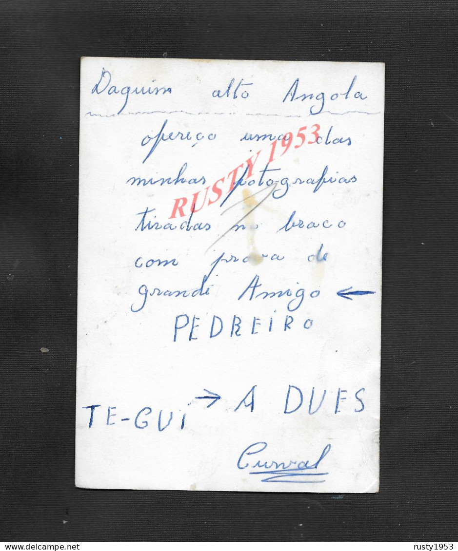 MILITARIA MARINE PORTUGAL ARMÉE PORTUGAISE  COLONIE PORTUGAISE DAQUIM ALTO ANGOLA AFRIQUE PHOTO 12,5X9 - Schiffe