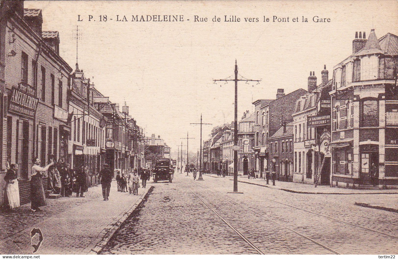 LA MADELEINE . 59 . RUE DE LILLE VERS LE PONT ET LA GARE - La Madeleine