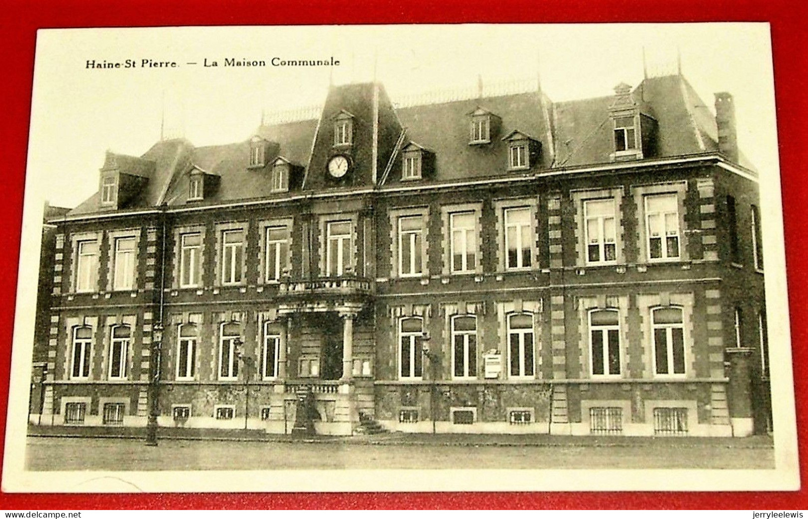 HAINE ST PIERRE  -  La Maison Communale - La Louvière