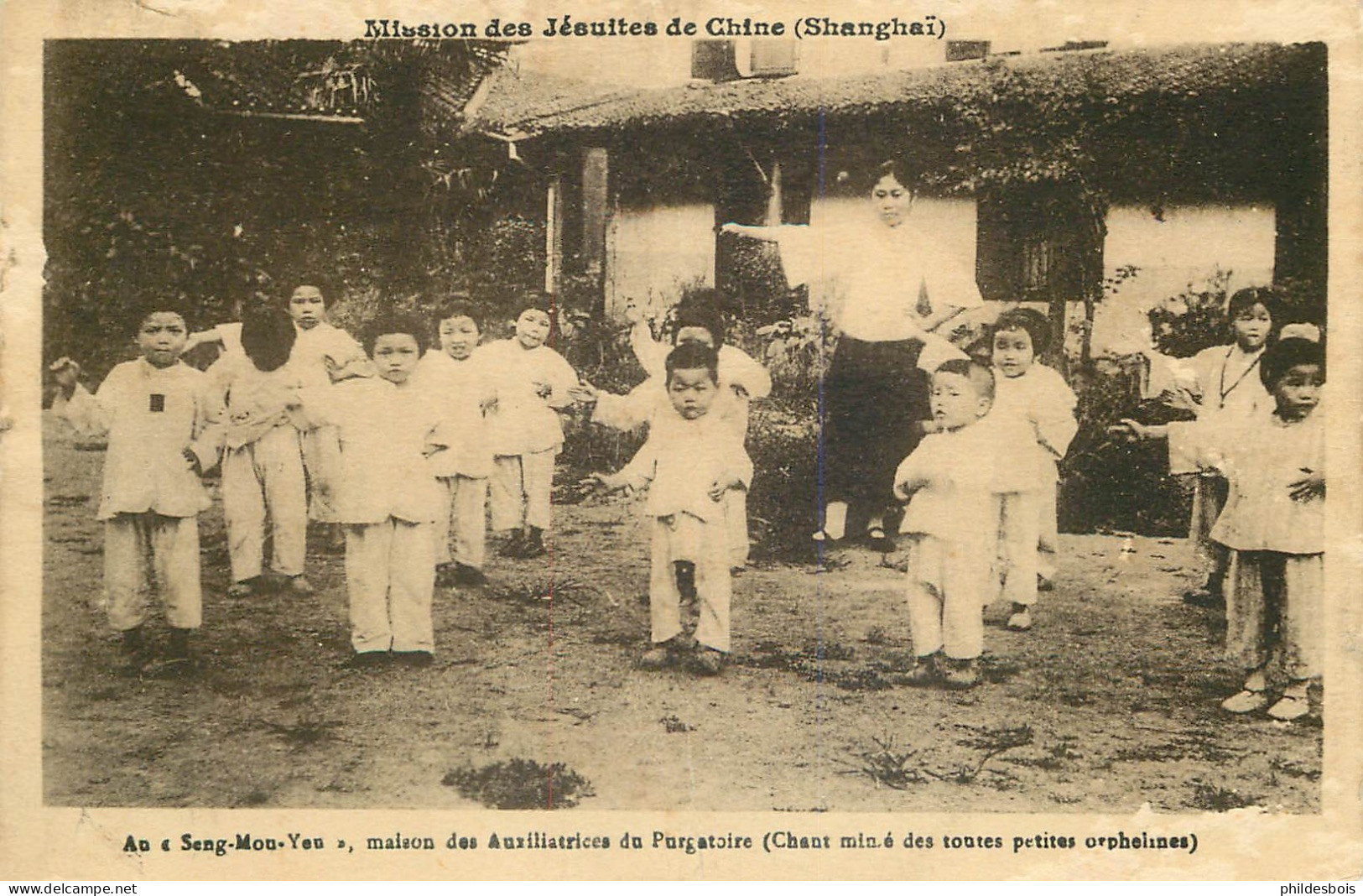 MISSION Des Jésuites De CHINE  (Shanghai ) Au " Seng Mou Yeu "  Maison Des Auxillatrices Des Purgatoires  ( Pliu Centr) - Misiones