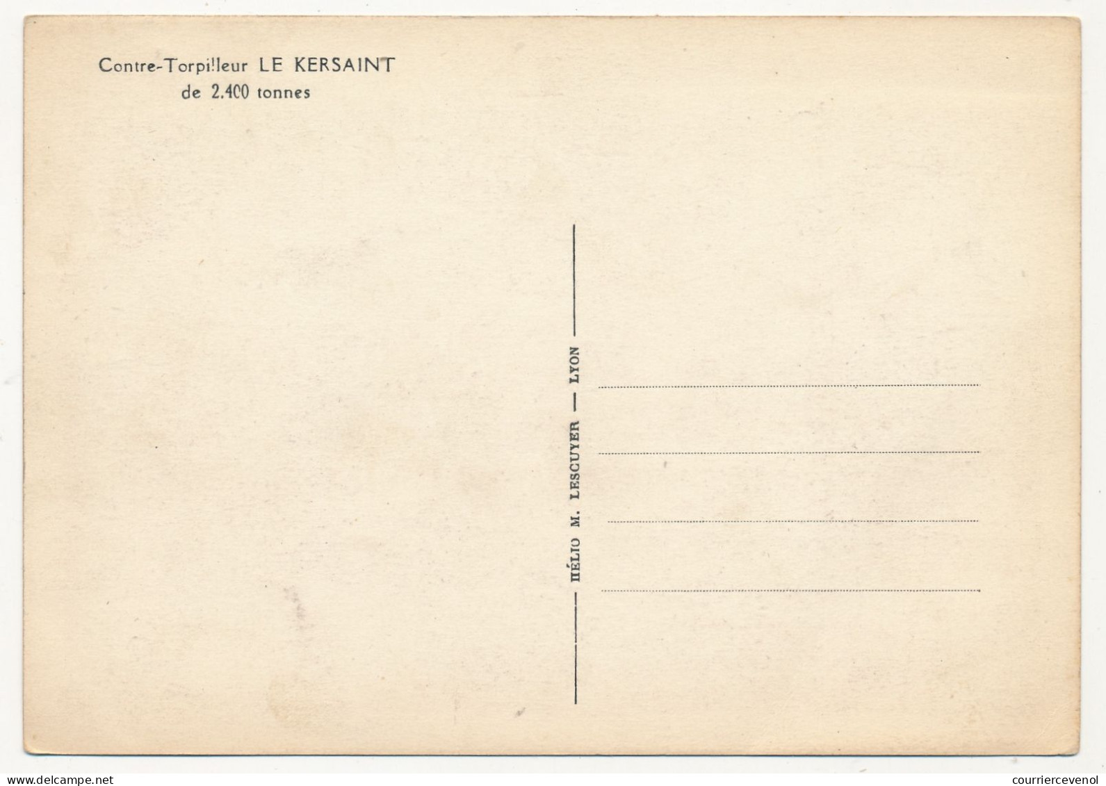 CPSM - Contre-Torpilleur "LE KERSAINT" De 2.400 Tonnes - Warships