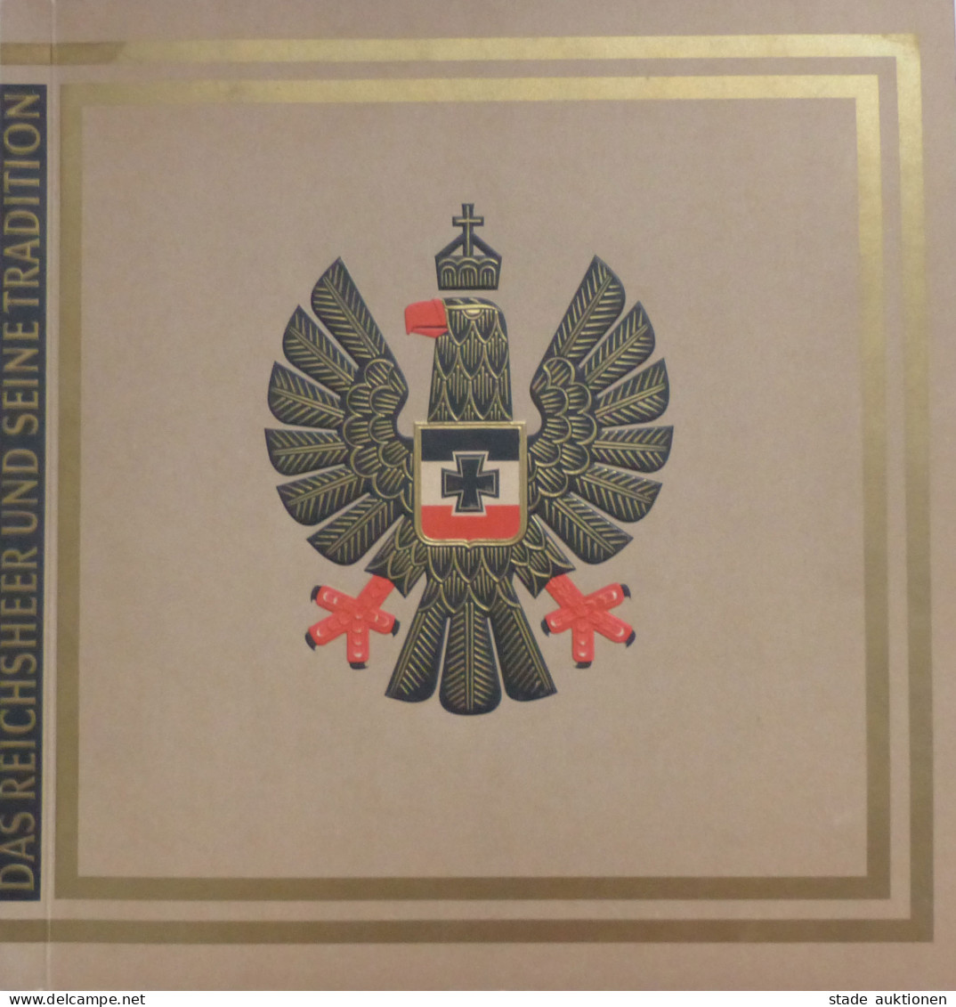 Sammelbild-Album Das Reichsheer Und Seine Tradition, Hrsg. Haus Neuerburg Waldorf-Astoria Und Eckstein-Halpaus Ca. 1930, - Unclassified