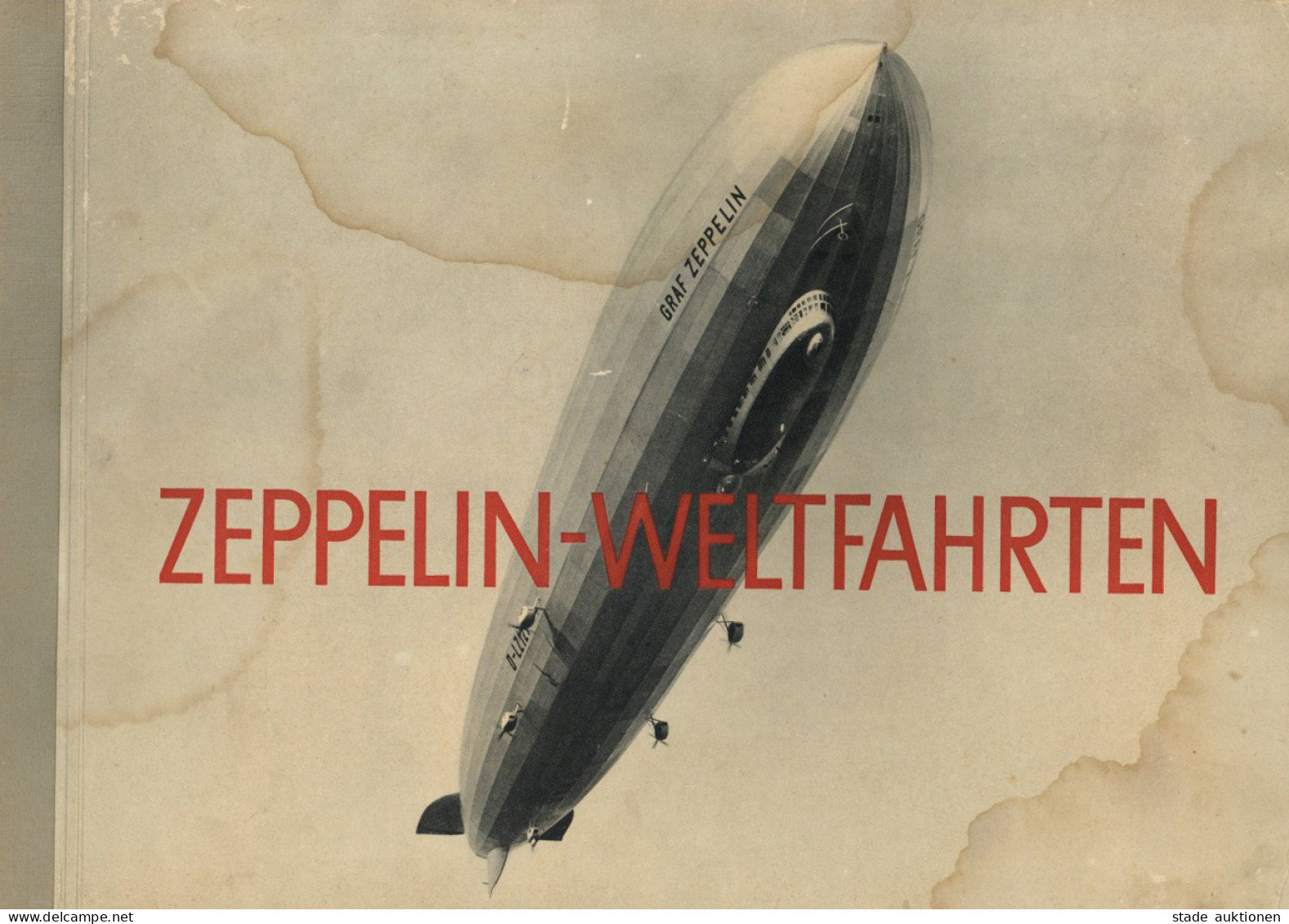 Sammelbild-Album Zeppelin Weltfahrten Vollständig II (etwas Fleckig) Dirigeable - Ohne Zuordnung