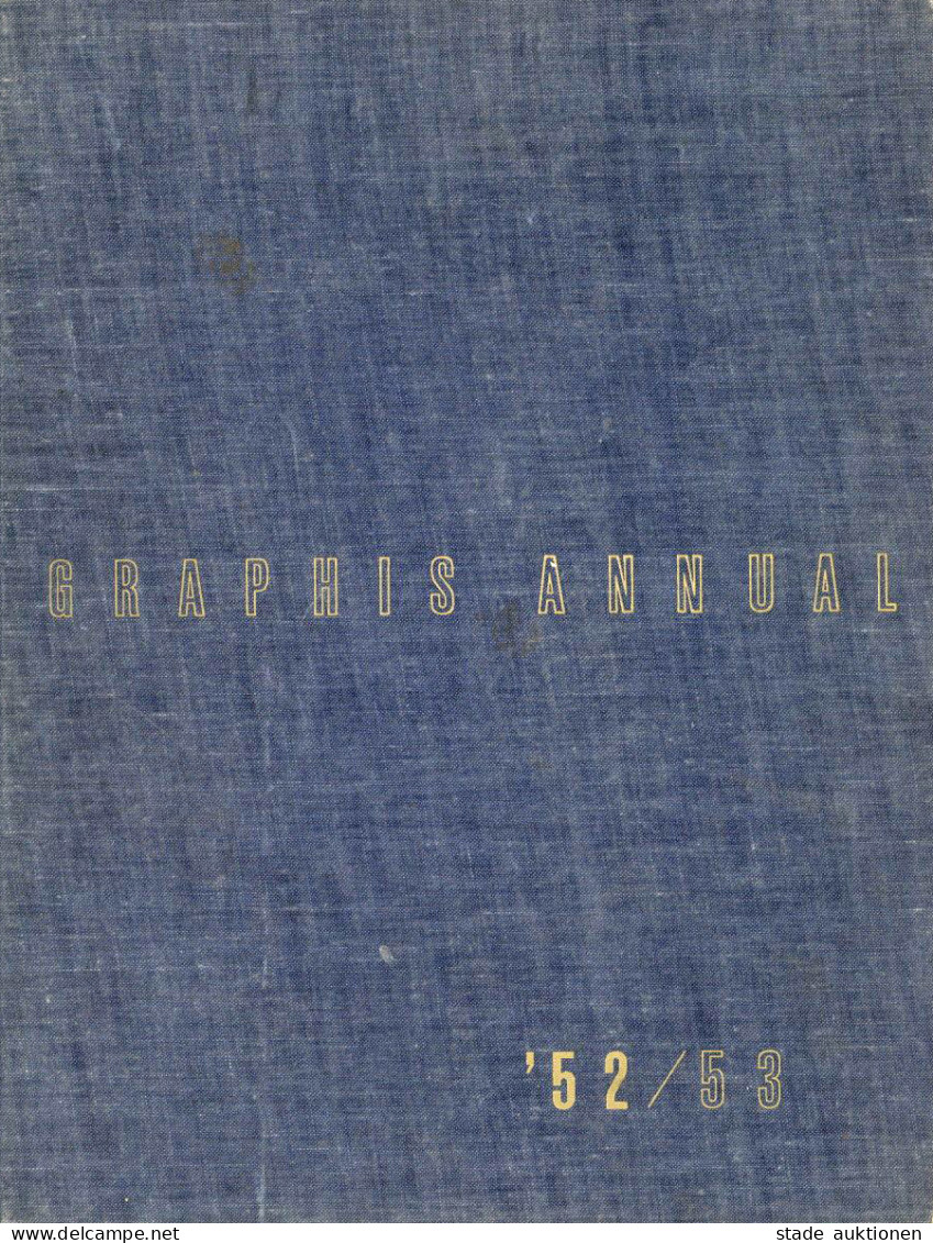 Werbung Buch Internationales Jahrbuch Der Werbekunst Graphis Annual Hrsg. Herdeg Walter Und Rosner Charles 1952/1953, Ve - Publicité