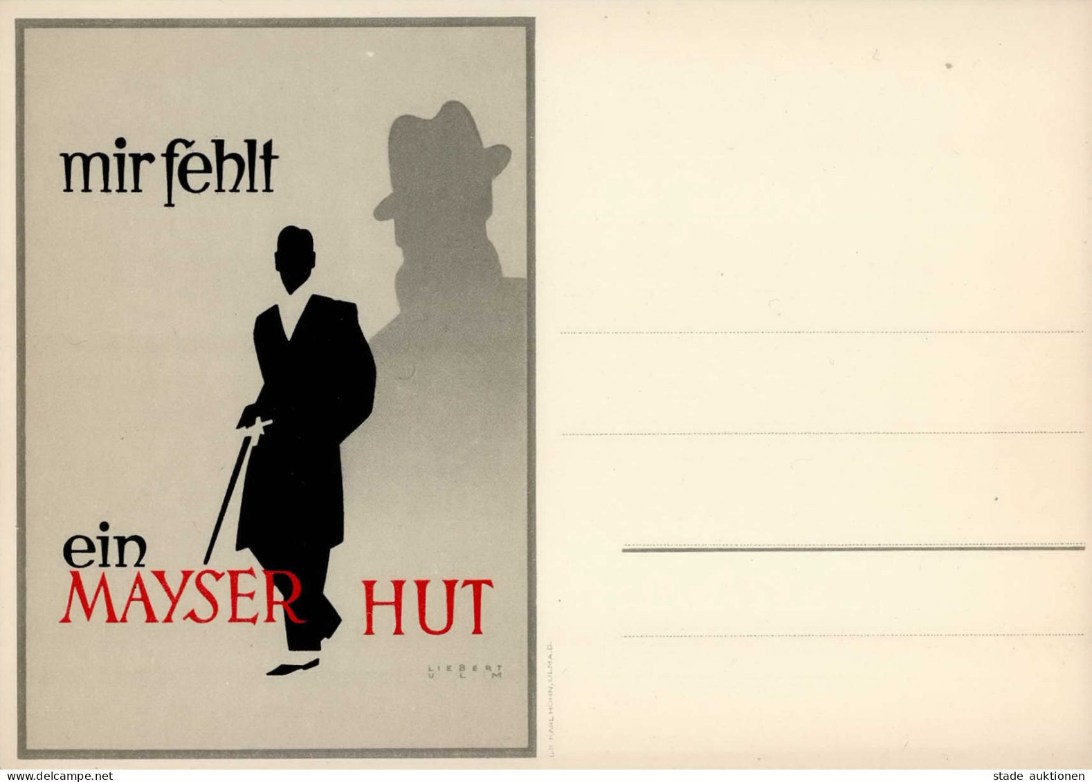 Werbung Mayser-Hut Sign. Liebert, Ulm I-II Publicite - Werbepostkarten