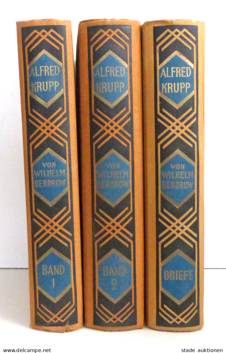 Industrie 3 Bände Alfred Krupp Von Wilhelm Berdrow 1927/1928, Band 1, Band 2 Und Briefe, Verlag Hobbing Berlin, Gesamt ü - Industrie