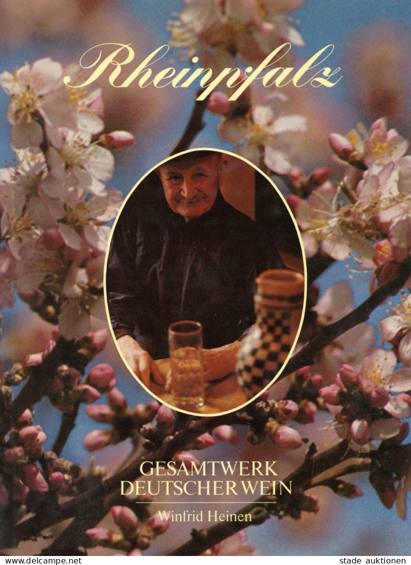 Buch Rheinpfalz Gesamtwerk Deutscher Wein Von Winfrid Heinen 1980, Verlag Heinen Essen, 260 S. I-II Vigne - Autres & Non Classés