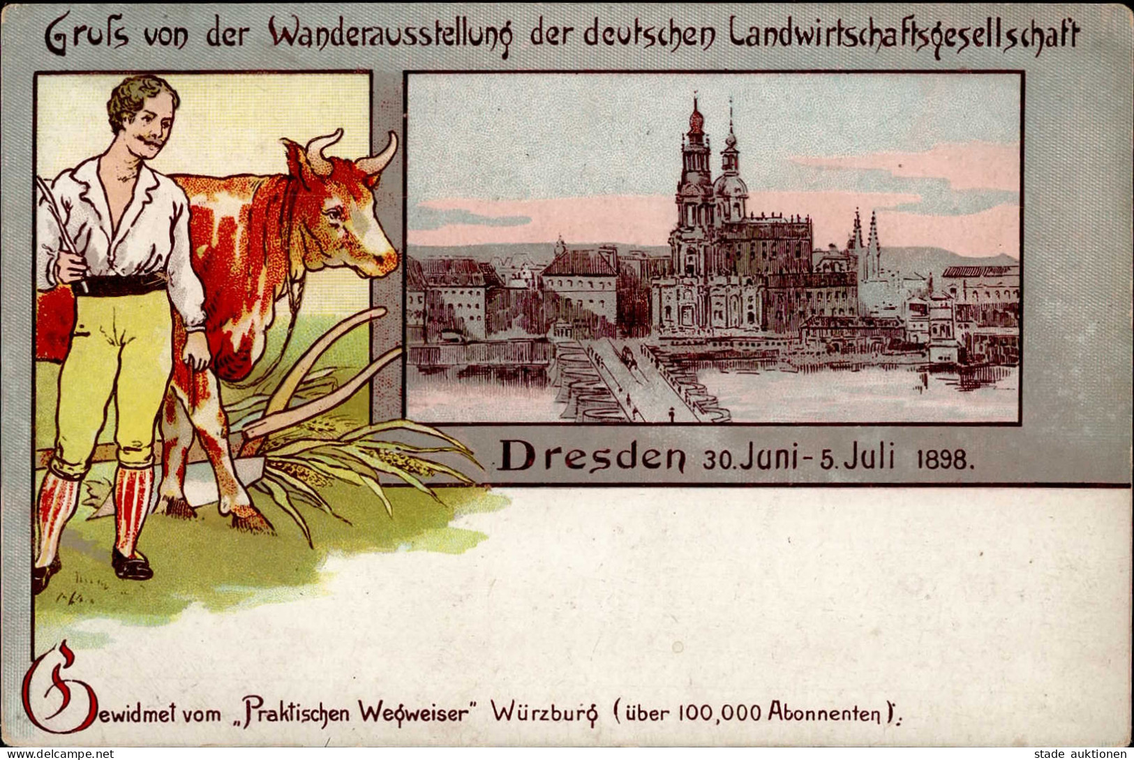 Landwirtschaft - Gruss Von Der Wanderausstellung D. DEUTSCHEN LANDWIRTSCHAFTSGESELLSCHAFT DRESDEN 1898 I-II Paysans Mont - Altri & Non Classificati