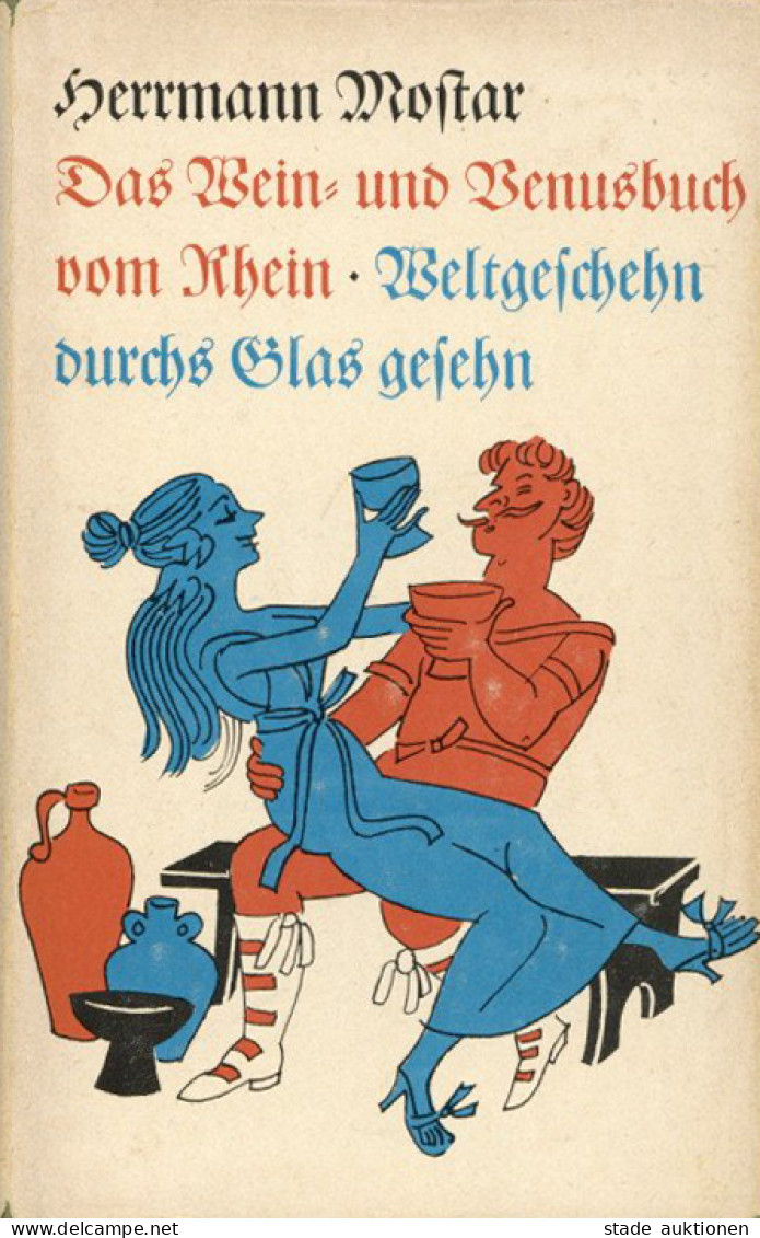 Wein Buch Das Wein Und Venusbuch Vom Rhein Verlag Alfred Scherz Bern 1960, 200Seiten Weltgeschehen Durchs Glas Gesehen I - Other & Unclassified