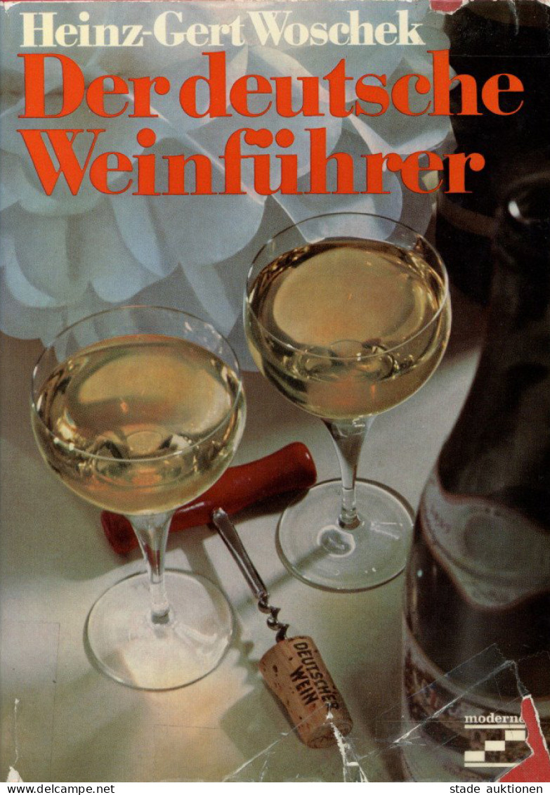 Wein Buch Der Deutsche Weinführer Von Heinz-Gert Woschek Moderne Verlag GmbH 1970, 285 Seiten Einige Bilder Und Skizzen  - Altri & Non Classificati