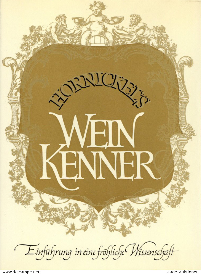 Wein Buch Hornickels Weinkenner Seewald Verlag Stuttgart 1972 Gesamtwerk Von Ernst Hornickel Für Weinfreunde In 5. Bände - Autres & Non Classés