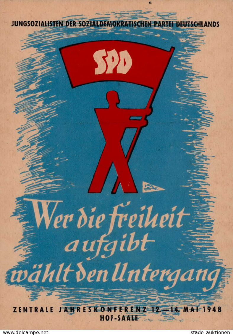 Politik Propaganda Jungsozialisten Der SPD Zentrale Jahreskonferenz Hof/Saale 1948 I - Non Classificati