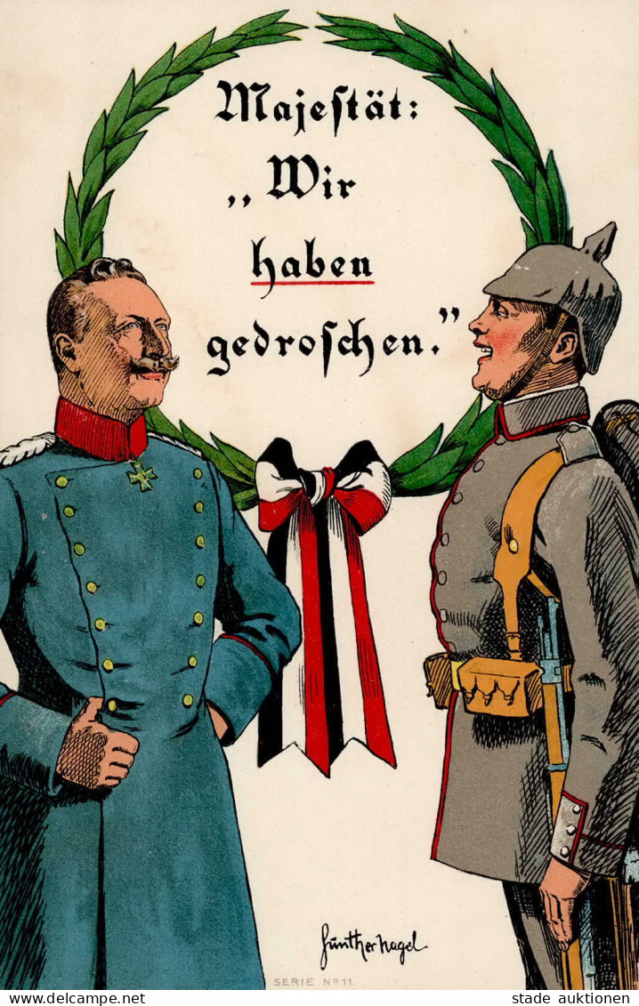 Kaiser Wilhelm II Majestät Wir Haben Gedroschen Künstlerkarte Sign. I-II - Regimientos