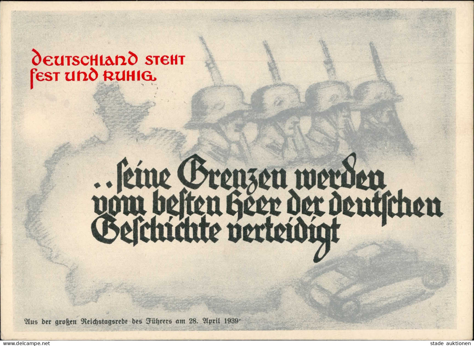 ÖSTERREICH-ANSCHLUSS 1938 WK II - SUDETENLAND-BEFREIUNG 1939 Prop-Ak Deutschland Steht Fest Und Ruhig S-o I - Guerre 1939-45