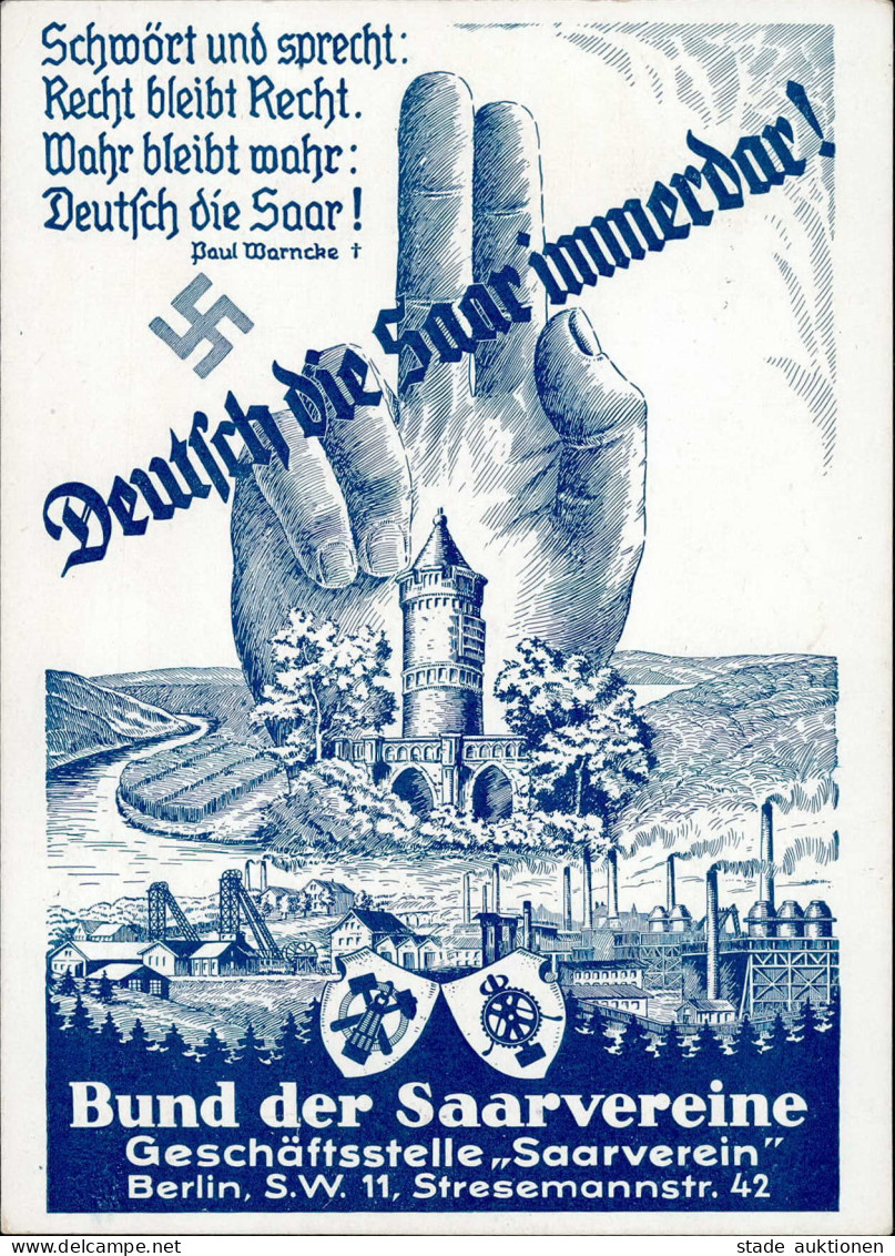 SAARABSTIMMUNG 1935 WK II - DEUTSCH Die SAAR IMMERDAR! Bund Der Sarrvereine Berlin S-o I - Guerra 1939-45