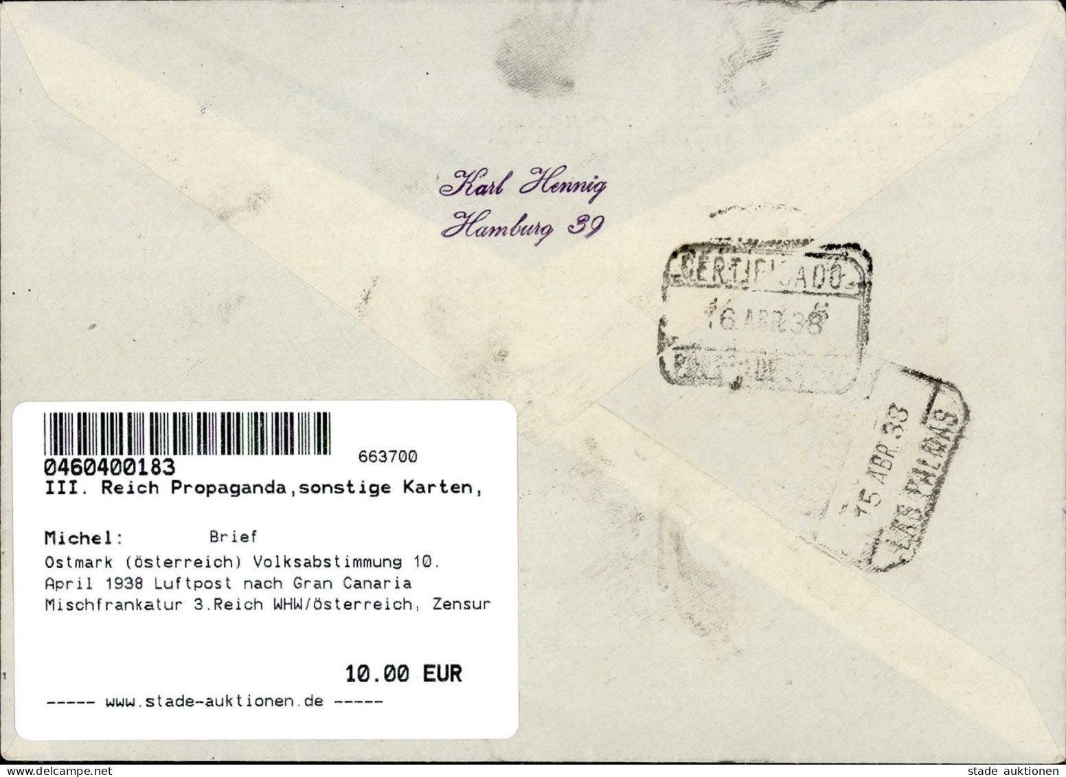 Ostmark (Österreich) Volksabstimmung 10. April 1938 Luftpost Nach Gran Canaria Mischfrankatur 3.Reich WHW/Österreich, Ze - Oorlog 1939-45