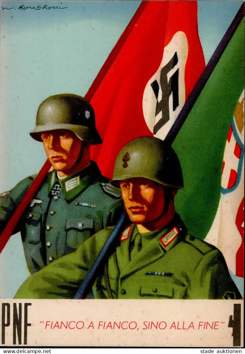 Propaganda WK II - ITALIEN DEUTSCH-ITALIENISCHE WAFFENBRÜDER PNF FIANCO SINO ALLA FINE Sign. Künstlerkarte I-II - War 1939-45