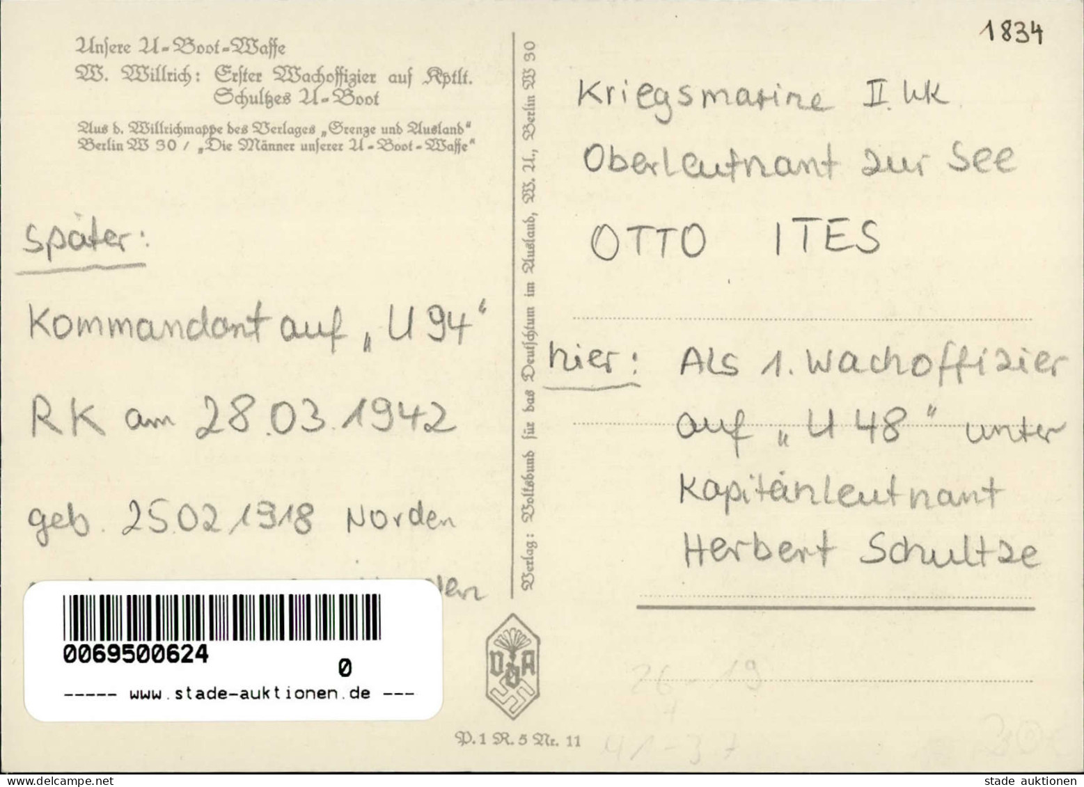 Willrich, Wolfgang Kriegsmarine 1. Wachoffizier U48 Otto Ites Künstlerkarte I- - Willrich
