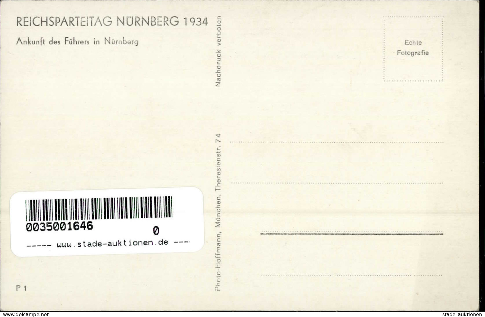 REICHSPARTEITAG NÜRNBERG 1934 WK II - PH P 1 Ankunft Des Führers In Nürnberg I - Guerre 1939-45