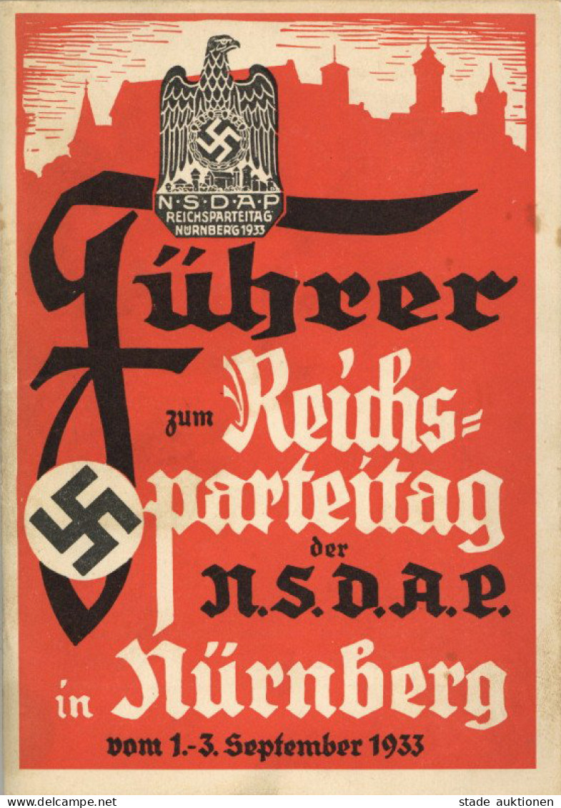 Reichsparteitag WK II Nürnberg (8500) Führer Zum Reichsparteitag Der NSDAP Zu Nürnberg Vom 1.-3. Septmber 1933, Zentralv - Weltkrieg 1939-45