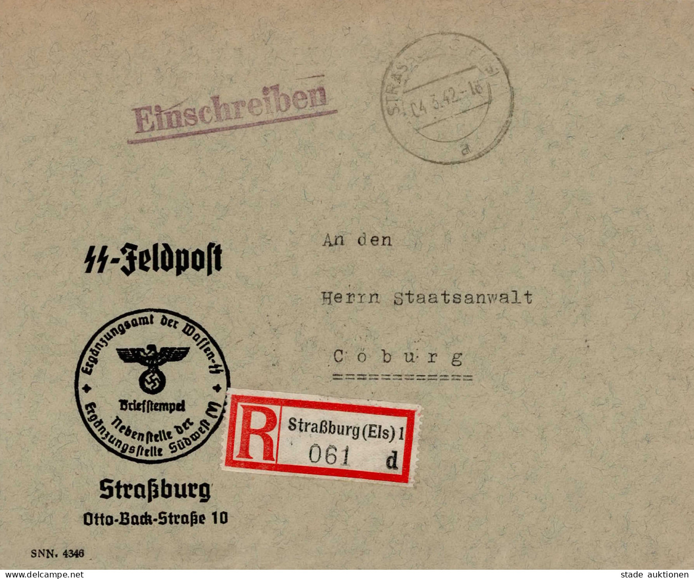 SS Feldpost WK II Ergänzungsamt Waffen-SS Einschreiben R-Brief Straßburg (rs. Ak-O) 1942 I - Guerra 1939-45