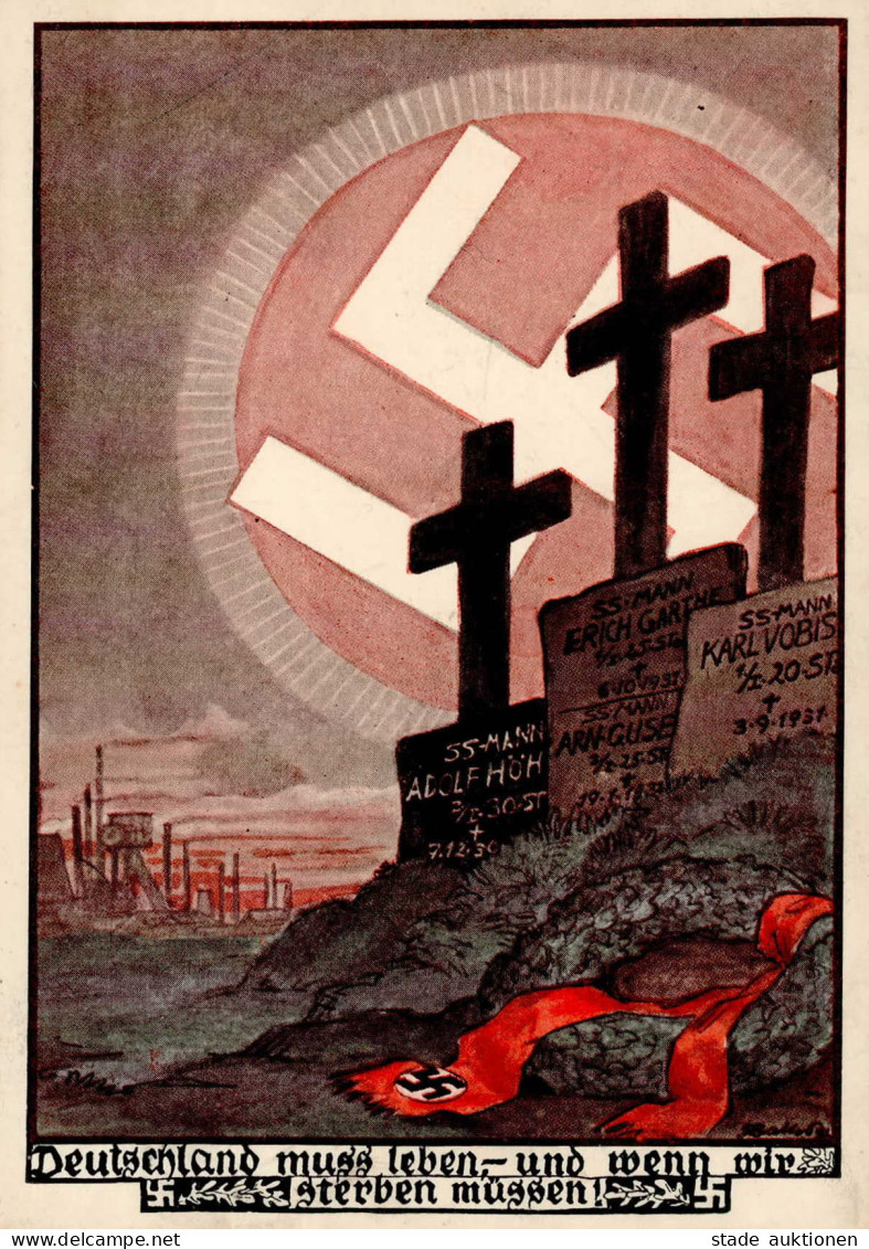 SS WK II - SS-Werbe-Karte 4 DEUTSCHLAND Muss LEBEN Und Wenn Wir STERBEN  Müssen! Sign. Künstlerkarte I - Guerra 1939-45