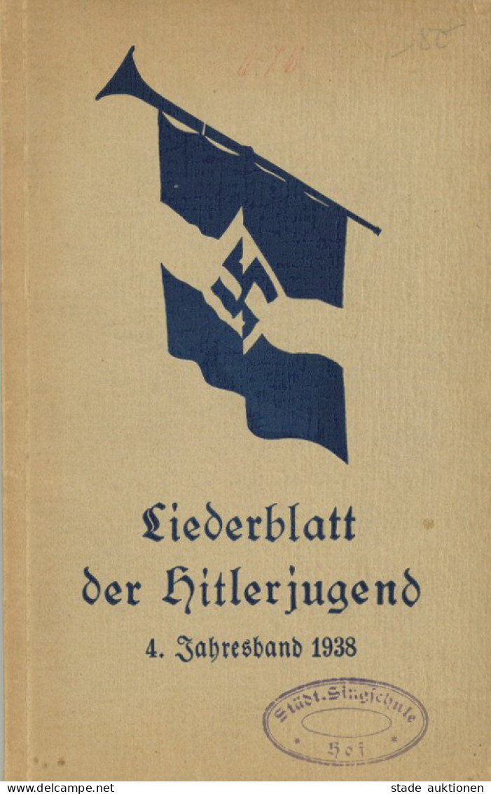Buch WK II HJ Liederblatt Der Hitlerjugend 4. Jahresband (Folge 65-76) 1938 Von Der Reichsjugendführung, Verlag Kallmeye - Guerre 1939-45