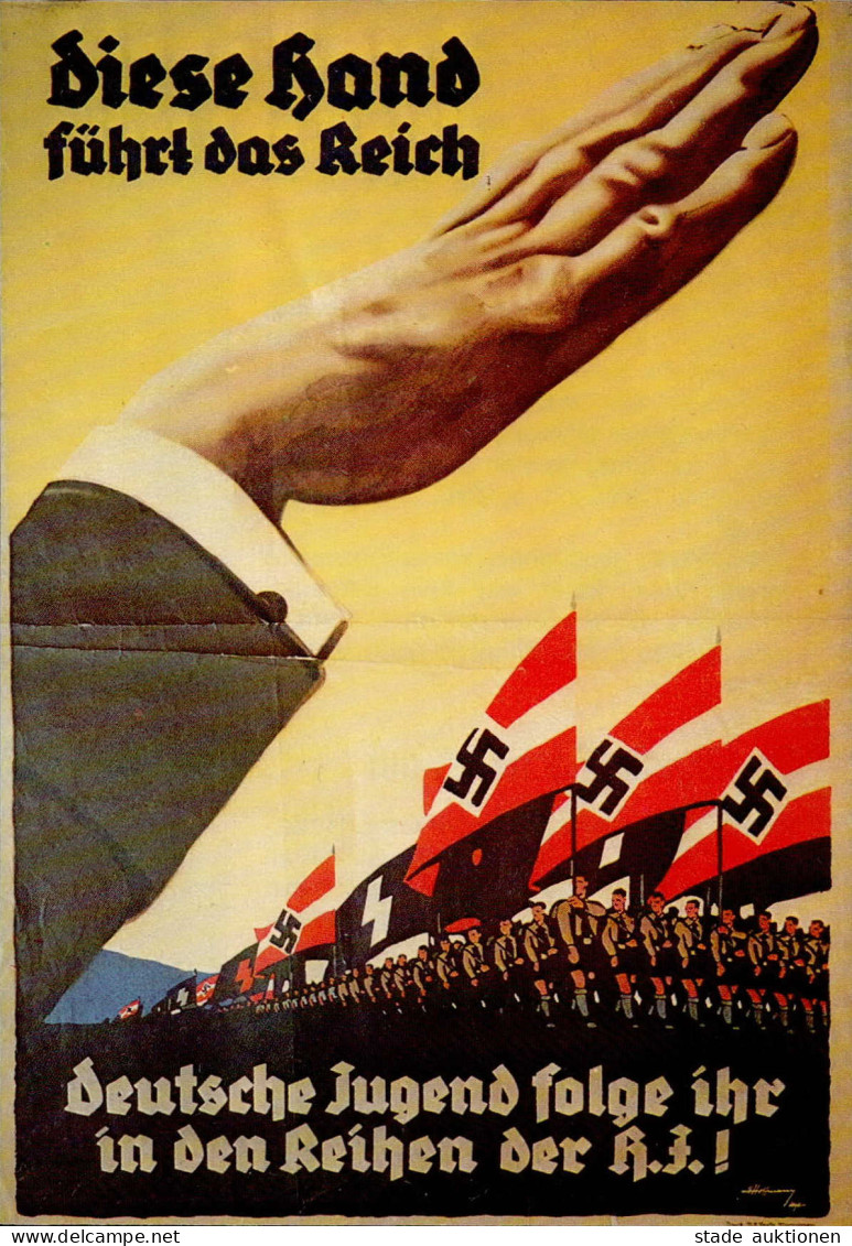 HITLERJUGEND WK II - Diese Hand Führt Das Reich DEUTSCHE JUGEND Folge Ihr In Der Reihen Der HJ - Propagandadruck! Mit Po - Guerra 1939-45