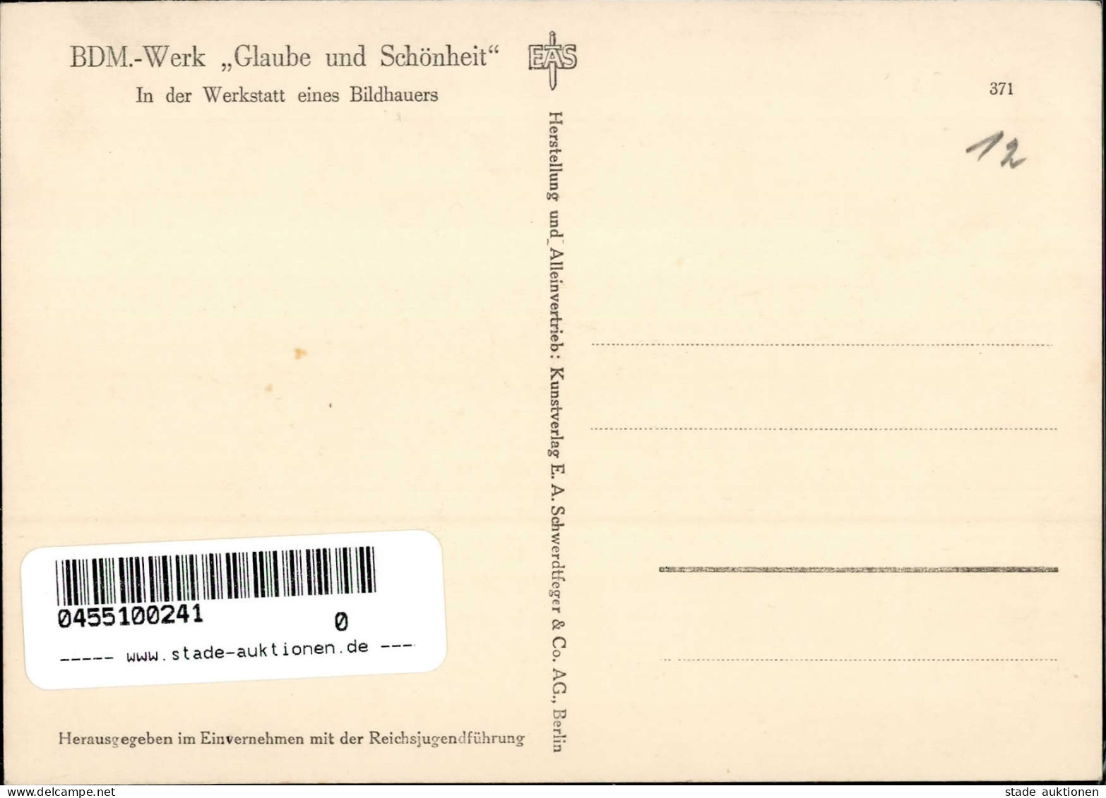 BDM WK II - BDM-WERK Glaube Und Schönheit - In Der Werkstatt Eines Bildhauers (371) I - War 1939-45