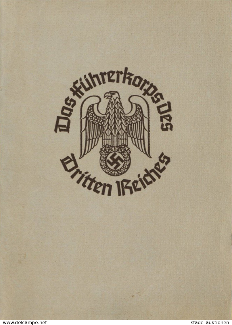 Sammelbild-Album Das Führerkorps Des Dritten Reiches Hrsg. Verlag Braunschweiger Tageszeitung 1938, 32 S. Komplett II - Weltkrieg 1939-45