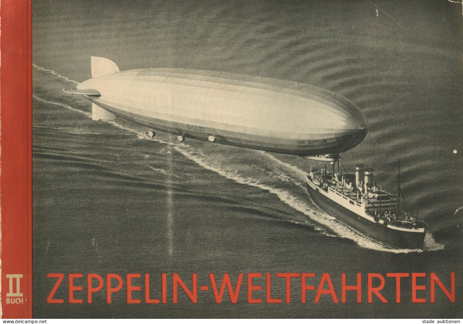 Sammelbild-Album Zeppelin Weltfahrten II Buch Kompl. II (Einband Gestossen) Dirigeable - Guerra 1939-45