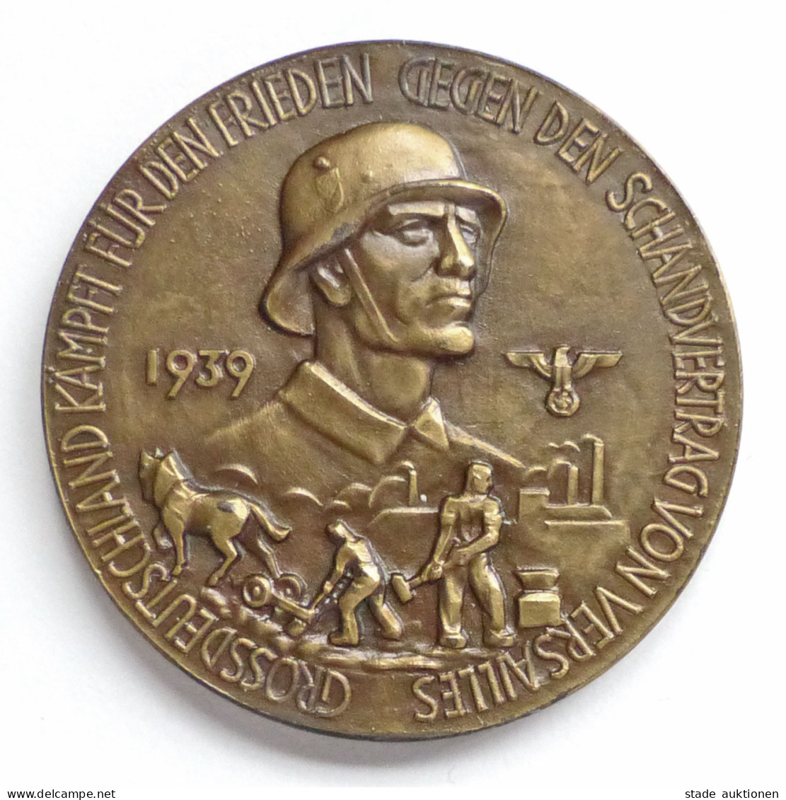 WK II Orden Gedenk Medaille (Bronze) Auf Den Versaier Friedensvertrag 1939 40 Mm Durchm. - War 1939-45