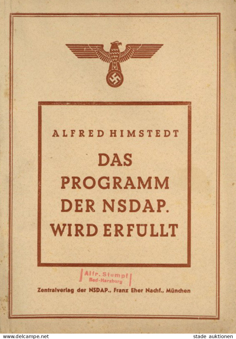 Buch WK II Das Programm Der NSDAP Wird Erfüllt! Von Alfred Himstedt 1939, Zentralverlag Der NSDAP Franz Eher München, 84 - 5. World Wars