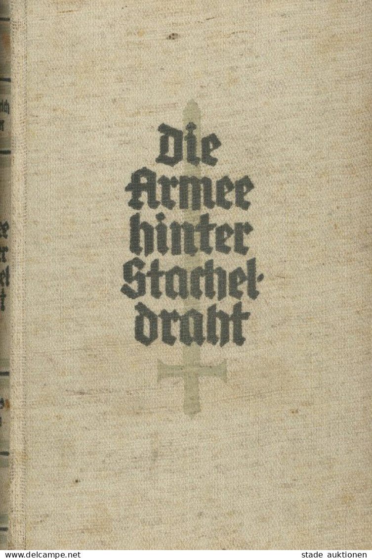 Buch WK II Die Armee Hinter Stacheldraht Von Erich Dwinger 1929, Verlag Diederichs Berlin, 310 S. II - 5. Guerre Mondiali