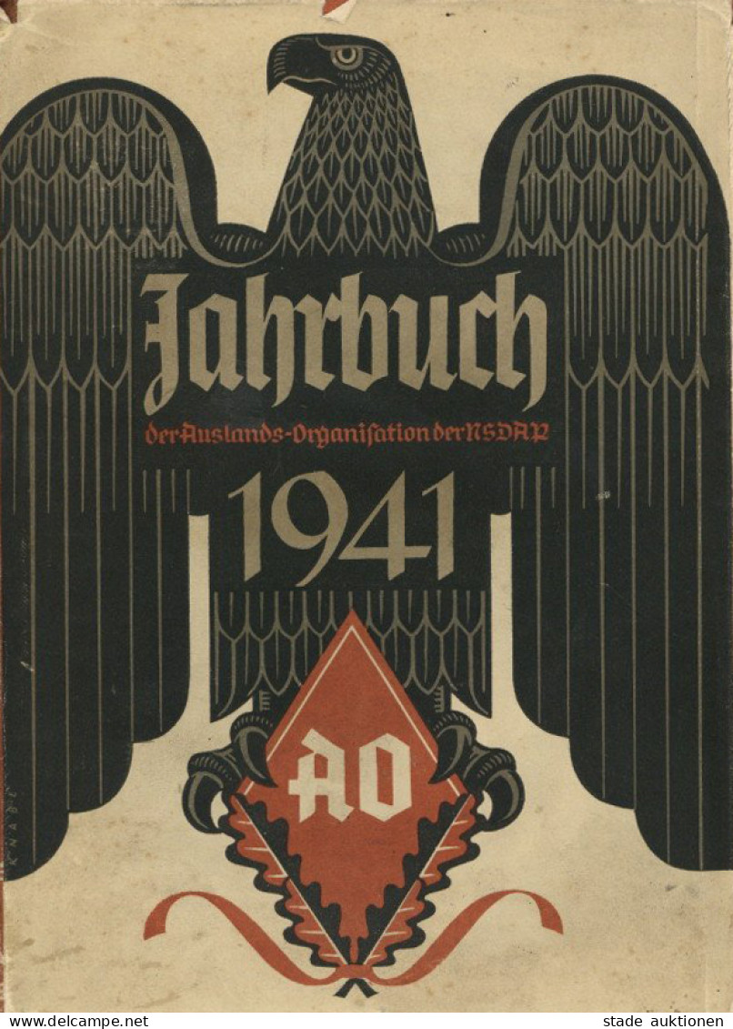 Buch WK II Jahrbuch Der Auslands-Organisation Der NSDAP 1942 3. Jahrgang, Hrsg. Leitung Der Auslandsorganisation Der NSD - 5. Guerras Mundiales