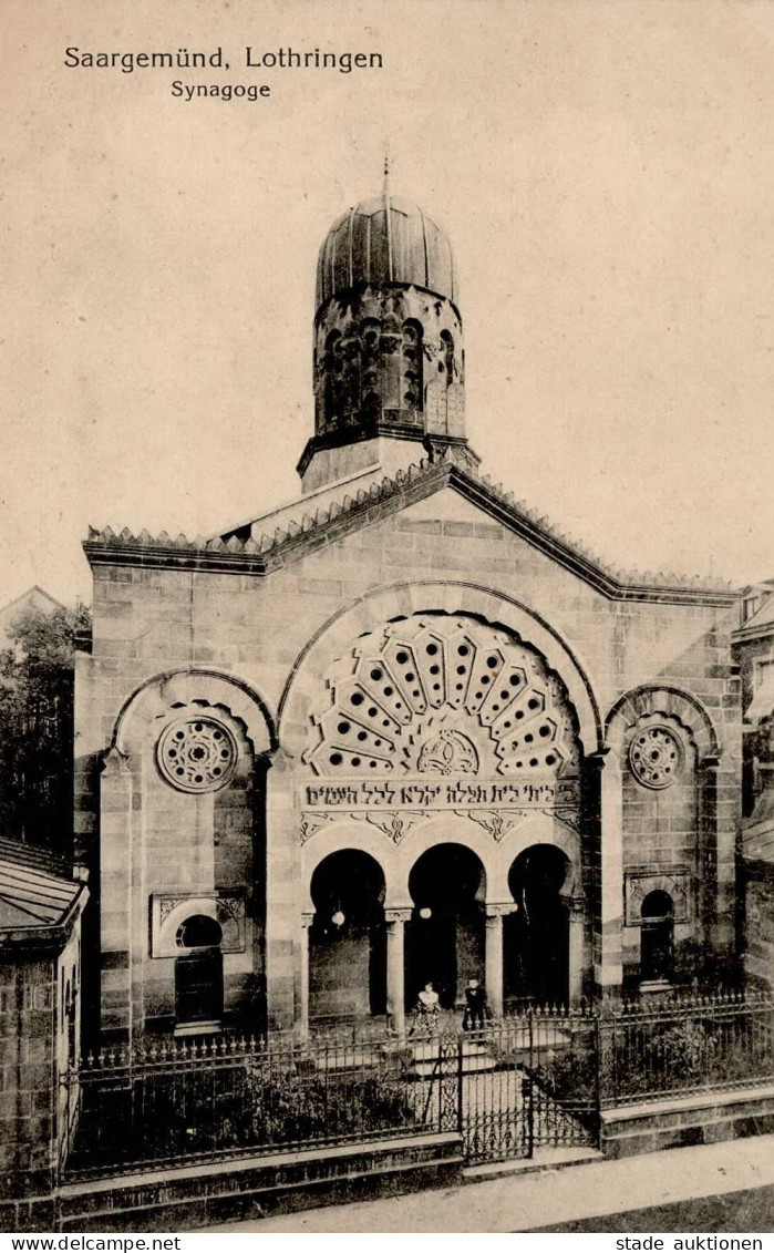 Synagoge Saargemünd / Lothringen I-II Synagogue - Giudaismo