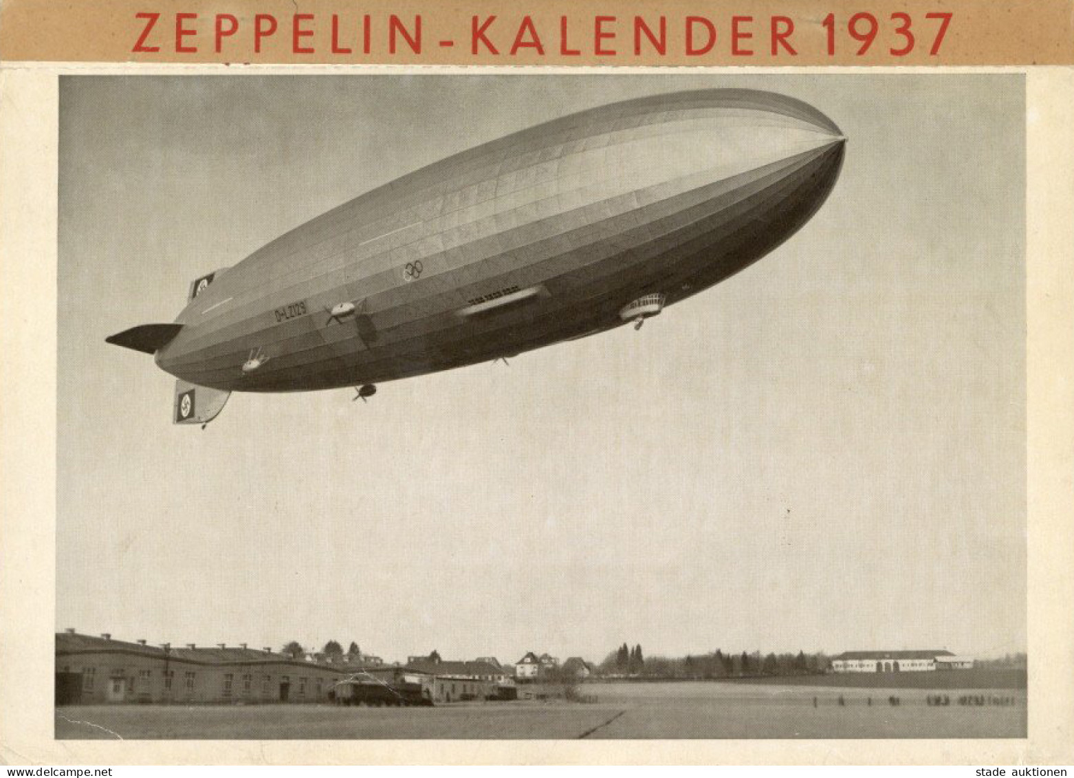 Zeppelin Kalender 1937 Von Der Luftschiffbau Zeppelin GmbH Friedrichshafen, Verlag Spemann Stuttgart, I-II Komplett Diri - Airships