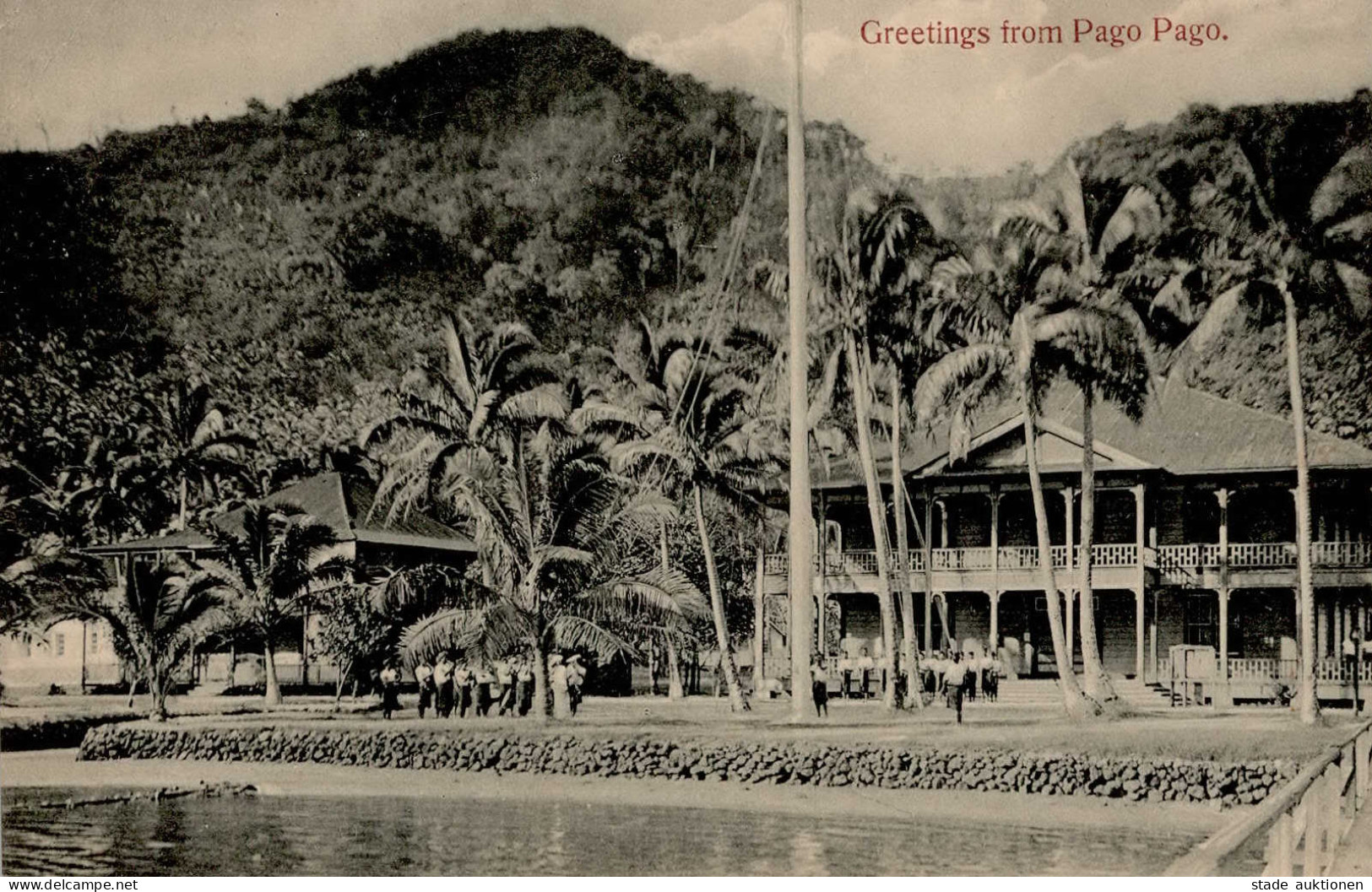 Kolonien Samoa Greetings From Pago Pago II (Eckbug) Colonies - Historia