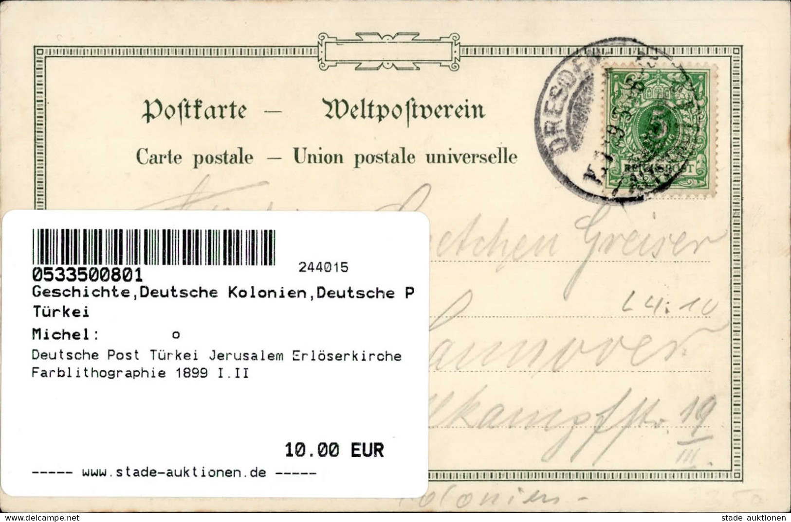 Deutsche Post Türkei Jerusalem Erlöserkirche Farblithographie 1899 I.II - Storia