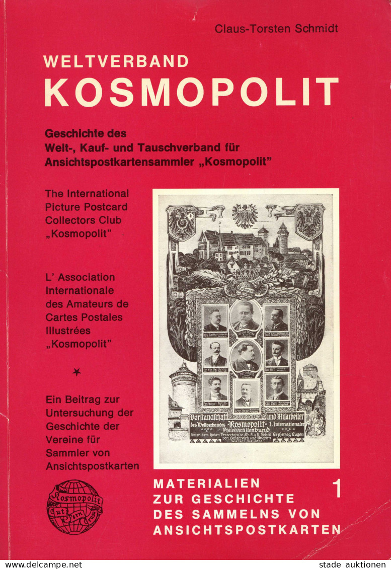 AK-GESCHICHTE - WELTVERBAND KOSMOPOLIT 352seitiges Buch über Die Geschichte D. ANSICHTSPOSTKARTENSAMMLER-VERBANDES Von C - Geschichte