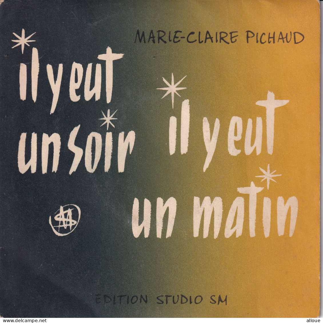 MARIE CLAIRE PICHAUD - FR EP - IL Y EUT UN SOIR, IL Y EUT UN MATIN - Canciones Religiosas Y  Gospels