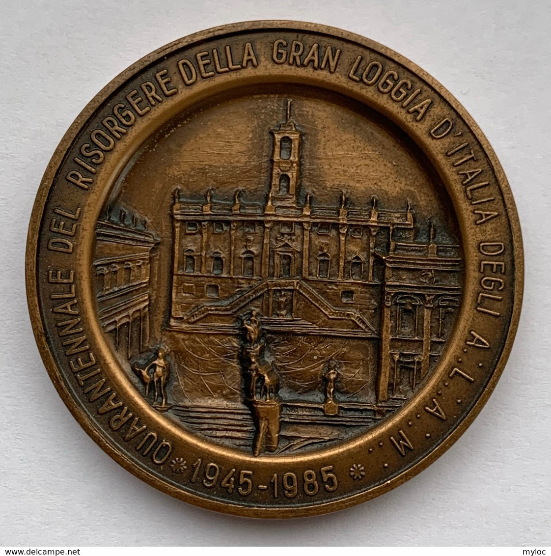Médaille Bronze. Italie.Franc-Maçonnerie. Quarantennale Del Risorgere Della Gran Loggia D'Italia. 1945-1985. Freemason. - Professionals/Firms