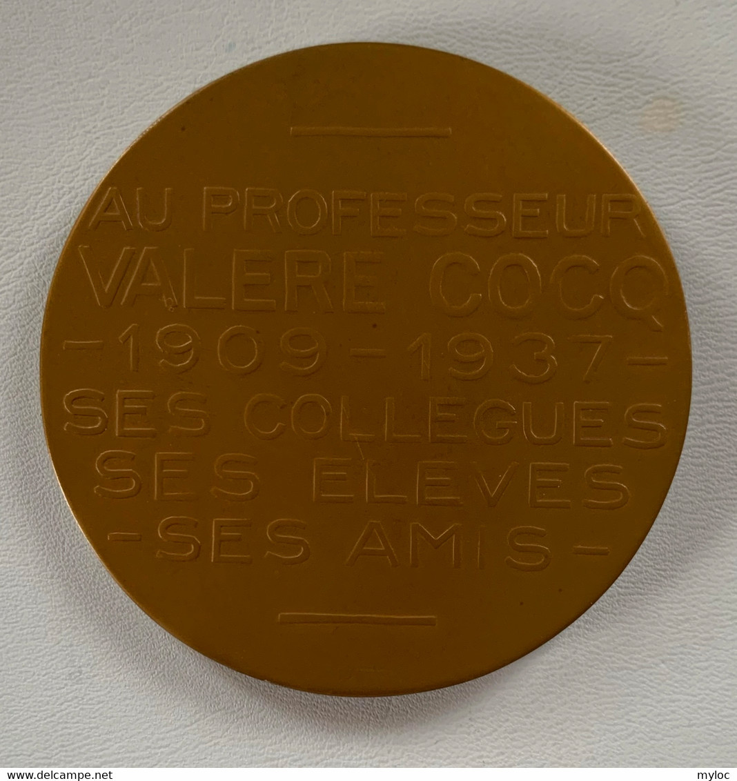 Médaille Bronze. Valère Cocq. Au Professeur Valère Cocq 1909-1934. Ses Collègues, Ses élèves, Ses Amis. A. Bonnetain - Professionals / Firms