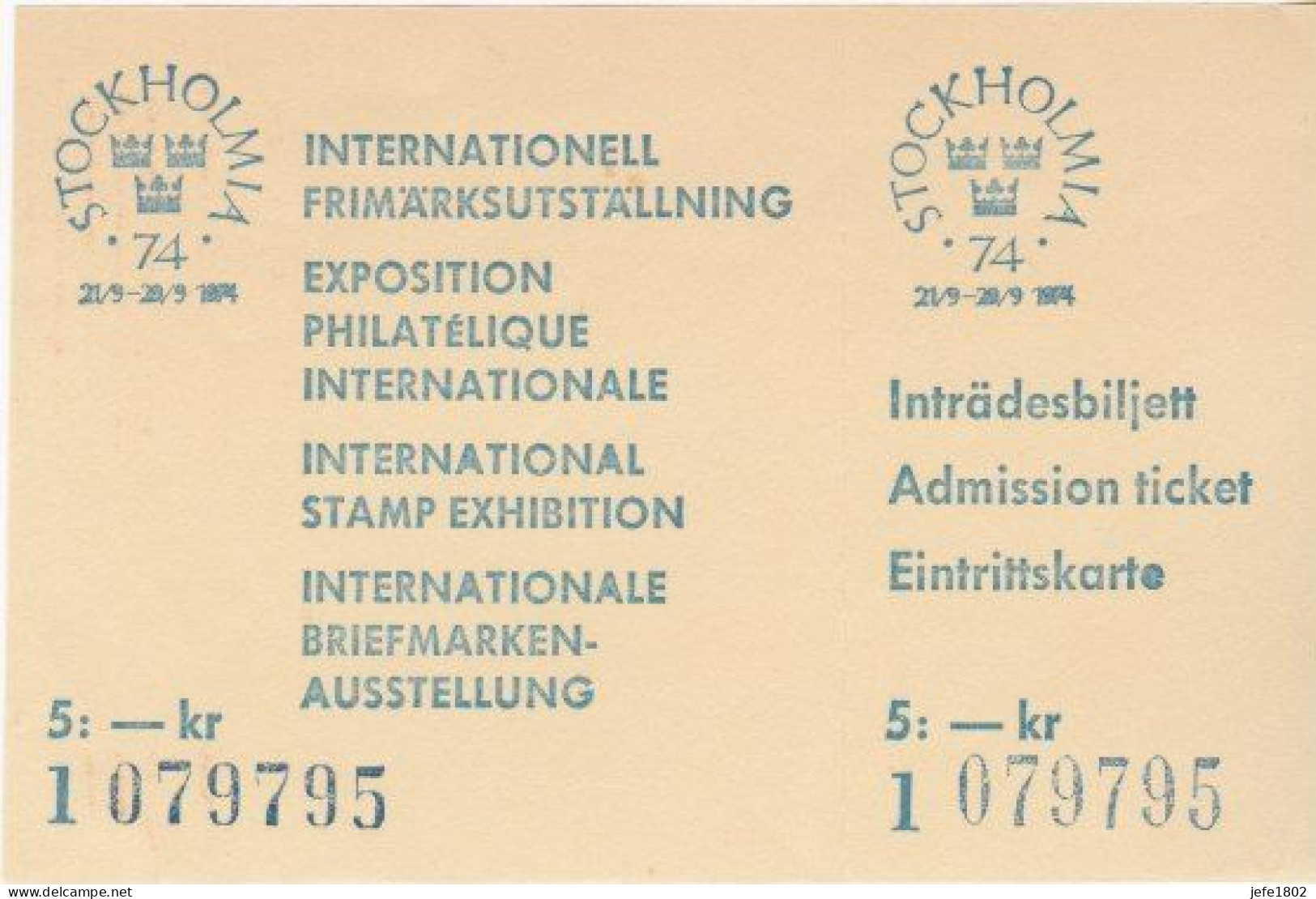 International Stamp Exhibition - Stockholmia 74 / Admission Ticket 1 079795 (5 Kr) - Blocs-feuillets