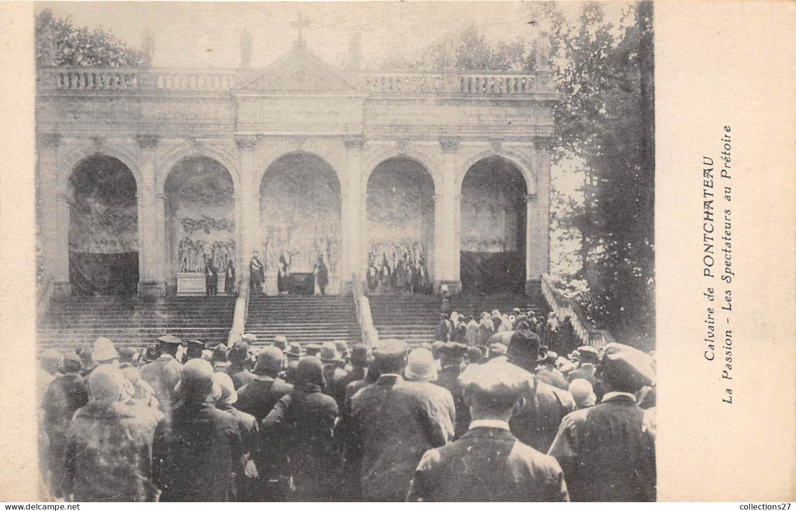 44-PONTCHATEAU- CALVAIRE DE PONTCHATEAU- LES SPECTATEURS AU PRETOIRE - Pontchâteau